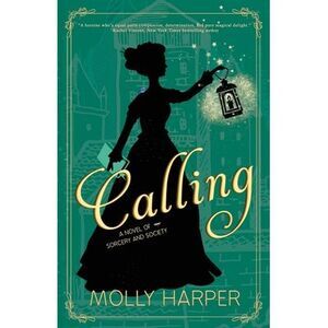 Calling -- Molly Harper